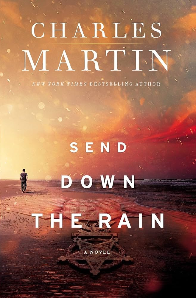 81C6qr8vAL._AC_UF10001000_QL80_.jpg Send Down the Rain By Charles Martin - Image 1