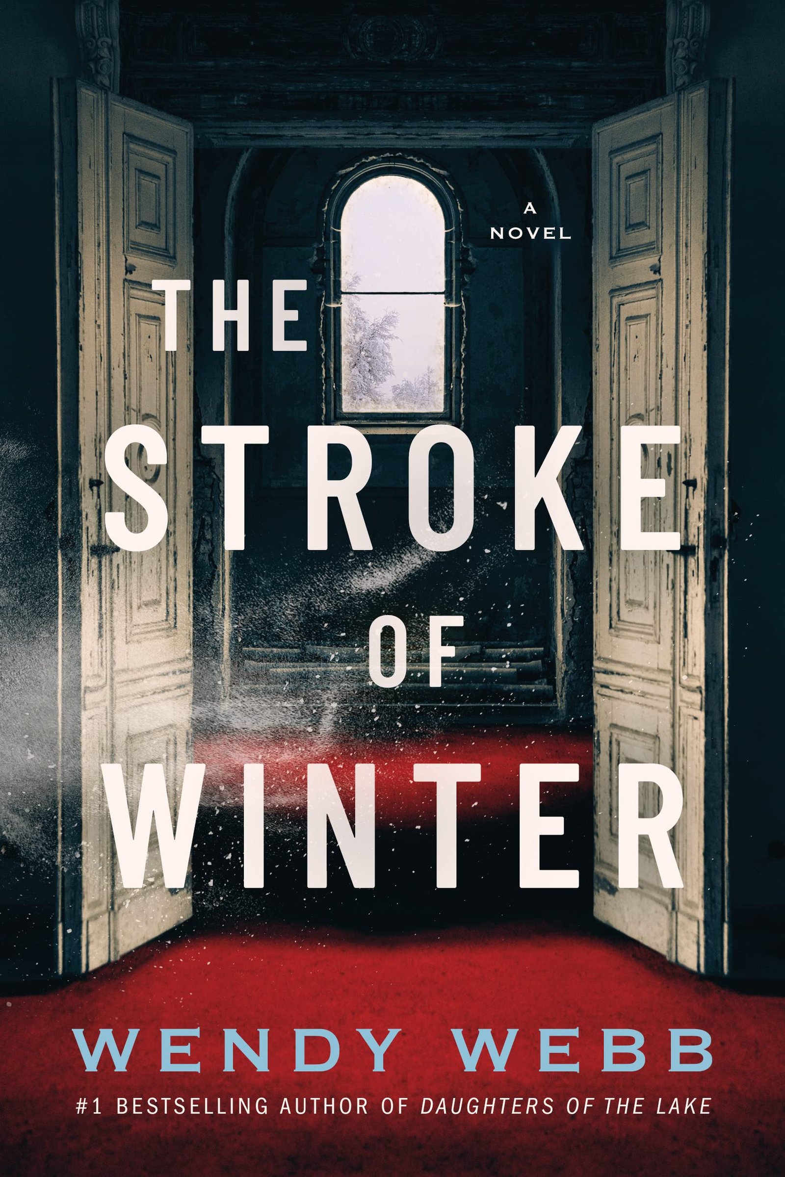 81Dd1Y3RCuL.jpg The Stroke of Winter By Wendy Webb - Image 1