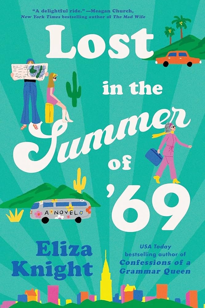 81OABOmGFoL._AC_UF10001000_QL80_.jpg Lost in the Summer of '69 By Eliza Knight - Image 1