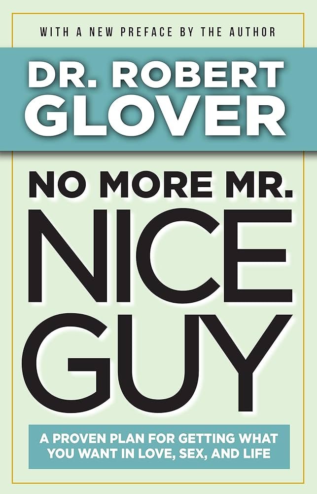 81cjF9IoNL._UF10001000_QL80_.jpg No More Mr. Nice Guy By Robert A. Glover - Image 1