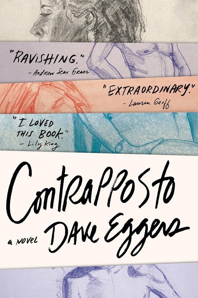 81lrmRo6zGL._AC_UF10001000_QL80_.jpg Contrapposto: A Novel By Dave Eggers - Image 1