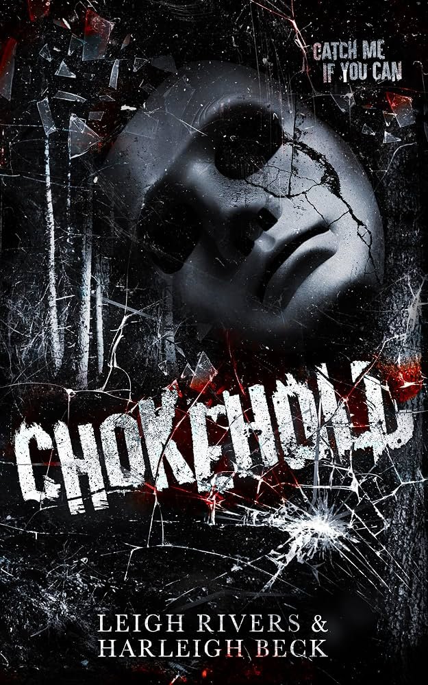 911zyepNKPL._UF10001000_QL80_.jpg Chokehold By Leigh Rivers - Image 1