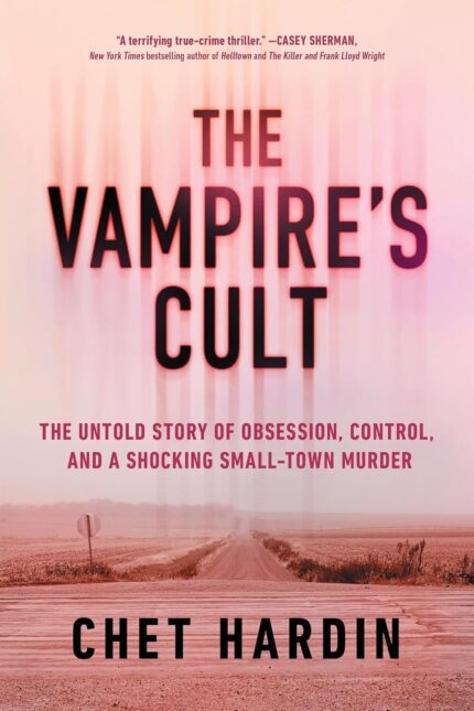 The Vampire's Cult By Chet Hardin