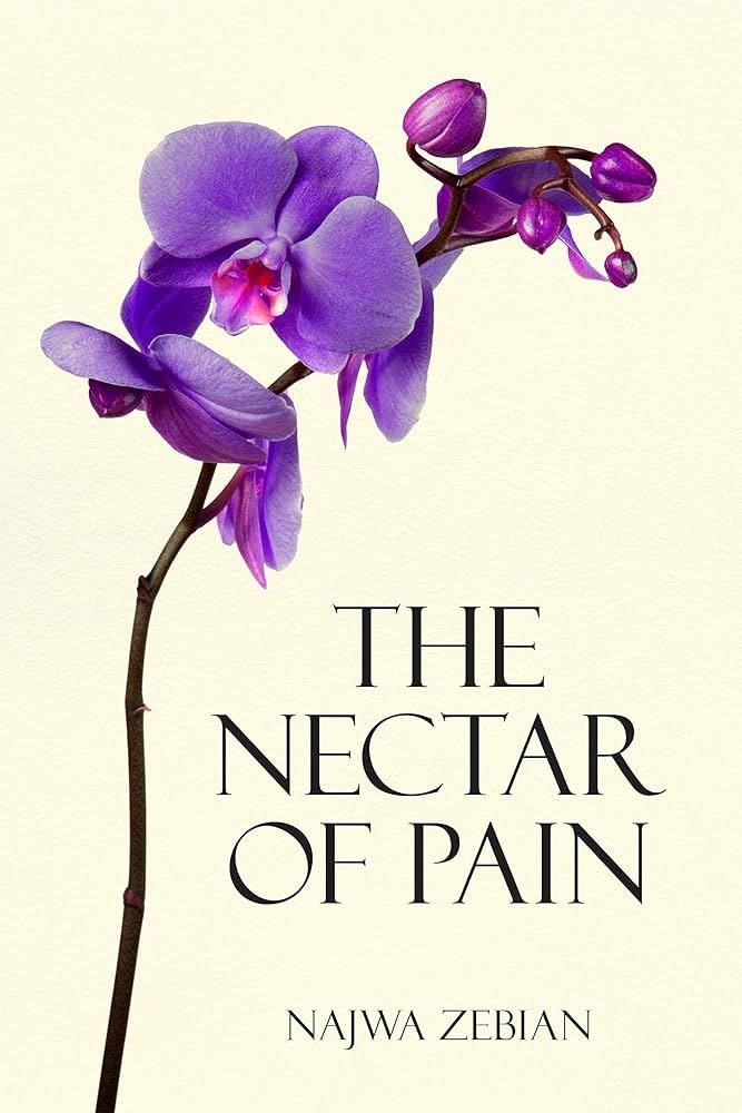 81m1Uv4LYL._AC_UF10001000_QL80_.jpg The Nectar of Pain by Najwa Zebian - Image 1